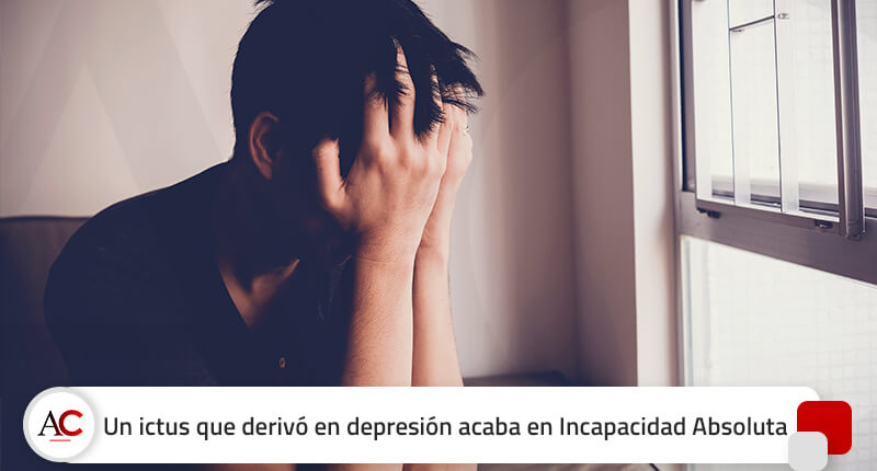 Me Pueden Dar La Incapacidad Absoluta Por Depresión www.campmanyabogados.com